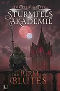 E-Book (epub) Der Turm des Blutes von Torsten Weitze