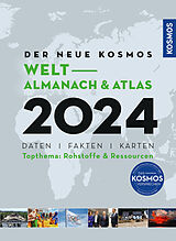 Kartonierter Einband Der neue Kosmos Welt-Almanach &amp; Atlas 2024 von Henning Aubel, Renate Ell, Engler, Philip