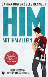 Kartonierter Einband HIM - Mit ihm allein von Sarina Bowen, Elle Kennedy