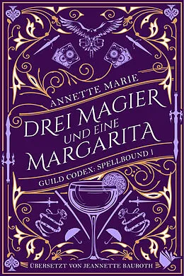 E-Book (epub) Drei Magier und eine Margarita von Annette Marie