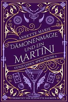 E-Book (epub) Dämonenmagie und ein Martini von Annette Marie