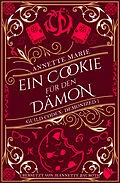 E-Book (epub) Ein Cookie für den Dämon von Annette Marie