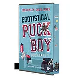 Kartonierter Einband Egotistical Puckboy von Eden Finley, Saxon James