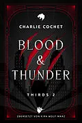 E-Book (epub) Blood &amp; Thunder von Charlie Cochet