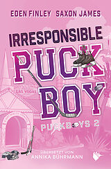 E-Book (epub) Irresponsible Puckboy von Eden Finley, Saxon James