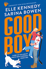 E-Book (epub) Good Boy von Sarina Bowen, Elle Kennedy