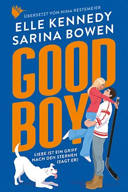 E-Book (epub) Good Boy von Sarina Bowen, Elle Kennedy
