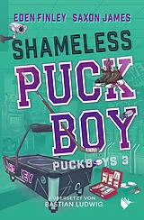E-Book (epub) Shameless Puckboy von Eden Finley, Saxon James