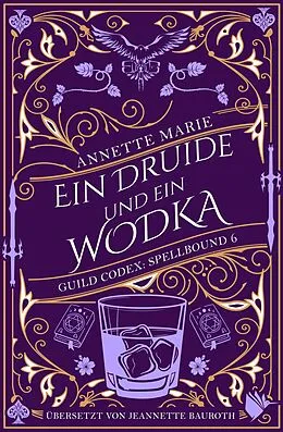E-Book (epub) Ein Druide und ein Wodka von Annette Marie