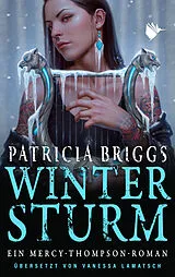 Kartonierter Einband Wintersturm von Patricia Briggs