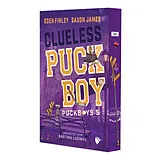 Kartonierter Einband Clueless Puckboy von Eden Finley, Saxon James