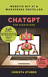 E-Book (epub) ChatGPT für Einsteiger von Christa Stuber