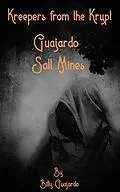 E-Book (epub) Guajardo Saltmines von Billy Guajardo