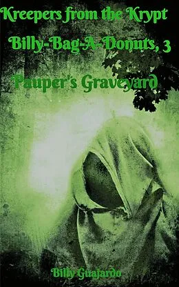 E-Book (epub) Billy-Bag-A-Donuts 3 von Billy Guajardo