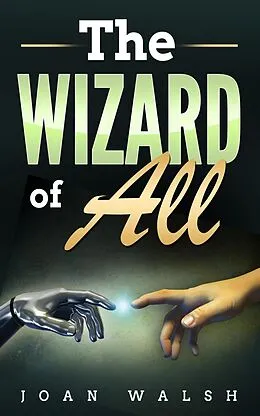 E-Book (epub) The Wizard For All von Joan Walsh