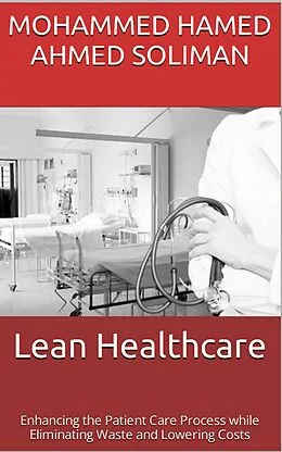E-Book (epub) Lean Healthcare von Mohammed Hamed Ahmed