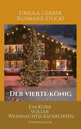 E-Book (epub) Der vierte König von Ursula Gerber