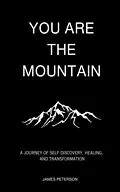 E-Book (epub) You Are The Mountain von James Peterson