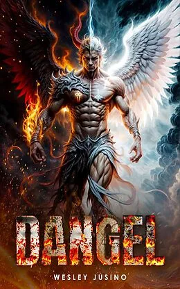 E-Book (epub) DANGEL von Wesley Jusino