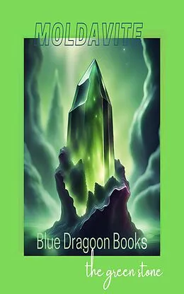 E-Book (epub) Moldavite von Blue Dragoon Books