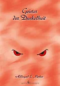E-Book (epub) Geister der Dunkelheit von Hildegard E. Merkes
