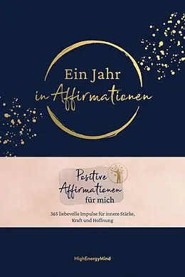 E-Book (epub) Ein Jahr in Affirmationen von Philipp Hausser, HighEnergyMind