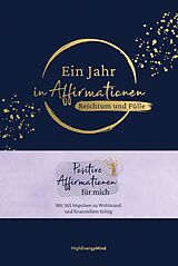 E-Book (pdf) Ein Jahr in Affirmationen  Reichtum und Fülle von Philipp Hausser, HighEnergyMind