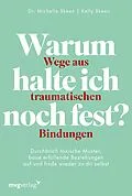E-Book (epub) Warum halte ich noch fest?  Wege aus traumatischen Bindungen von Michelle Skeen