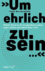 E-Book (epub) »Um ehrlich zu sein « von Paolo Borzacchiello