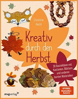 E-Book (pdf) Kreativ durch den Herbst von Christine Rechl