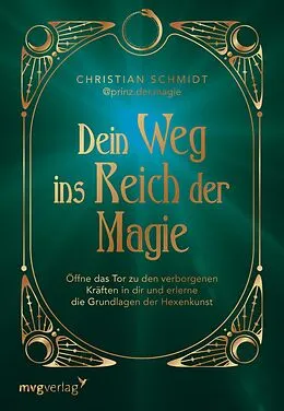 E-Book (epub) Dein Weg ins Reich der Magie von @prinz.der.magie, Christian Schmidt