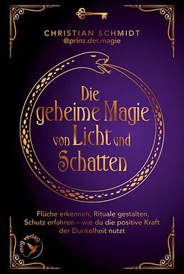 E-Book (epub) Die geheime Magie von Licht und Schatten von Christian Schmidt