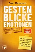 E-Book (epub) Gesten, Blicke, Emotionen  Menschen lesen und für sich gewinnen von Joe Navarro