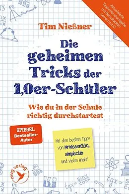 E-Book (epub) Die geheimen Tricks der 1,0er-Schüler von Tim Nießner