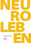 E-Book (epub) NLP Leben - Dein Schlüssel zur Persönlichkeitsentwicklung und Selbstoptimierung von Chris Mulzer