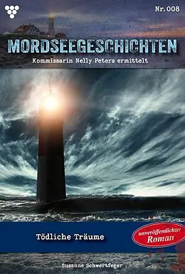 E-Book (epub) Verhängnissvolle Träume von Susanne Schwertfeger