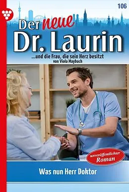 E-Book (epub) Was nun, Herr Doktor? von Viola Maybach