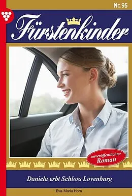 E-Book (epub) Daniela erbt Schloss Lovenburg von Eva-Maria Horn