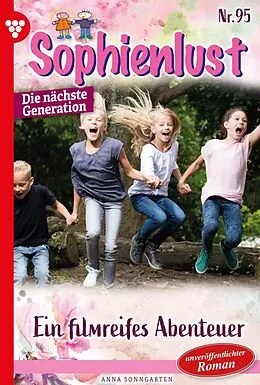 E-Book (epub) Ein filmreifes Abenteuer von Anna Sonngarten