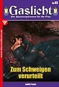 E-Book (epub) Zum Schweigen verurteilt von Judith Parker