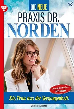 E-Book (epub) Die Frau aus der Vergangenheit von Carmen von Lindenau