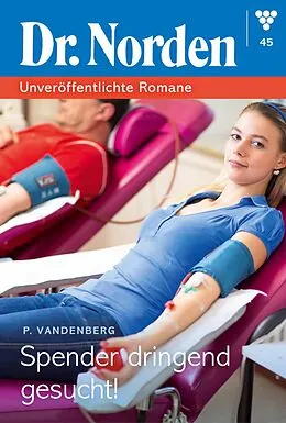 E-Book (epub) Spender dringend gesucht! von Patricia Vandenberg