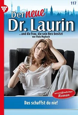 E-Book (epub) Das schaffst du nie! von Viola Maybach