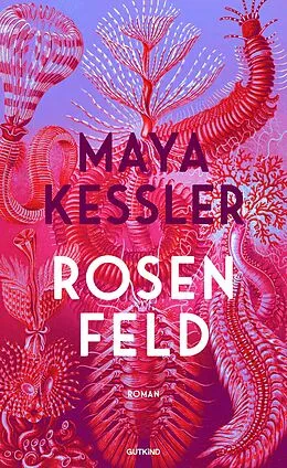 E-Book (epub) Rosenfeld von Maya Kessler
