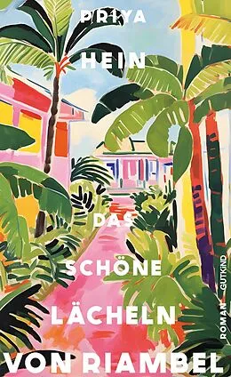 E-Book (epub) Das schöne Lächeln von Riambel von Priya Hein