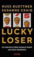 E-Book (epub) Lucky Loser von Susanne Craig, Russ Buettner