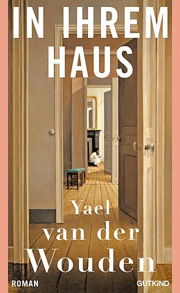 Fester Einband In ihrem Haus von Yael van der Wouden