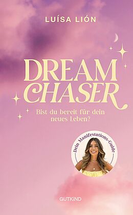 E-Book (epub) Dream Chaser von Luísa Lión