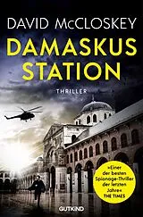 Kartonierter Einband Damaskus Station (CIA-Agentin Artemis Procter, Bd. 1) von David McCloskey