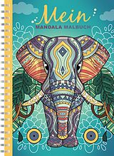 Kartonierter Einband Mein Mandala Malbuch von Christoph Alexander
